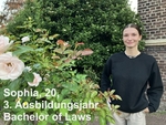 Sophia, 20, 3. Ausbildungsjahr Bachelor of Laws